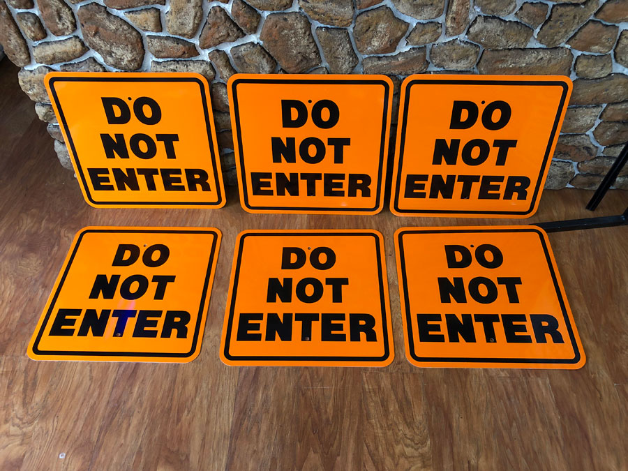 Do Not Enter Safety Signs