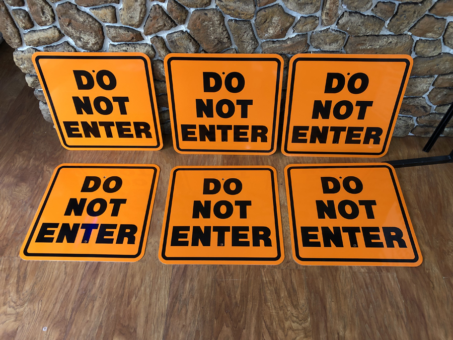 Do Not Enter Safety Signs